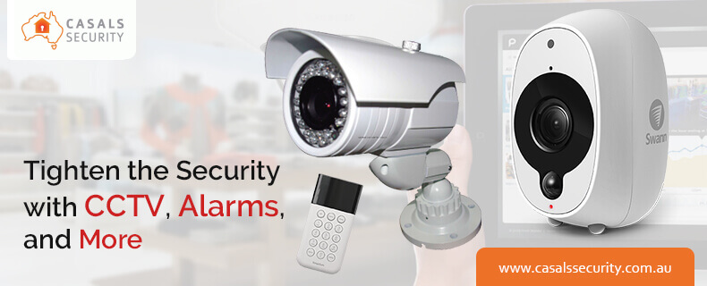 Tighten the security with CCTV, alarms, and more