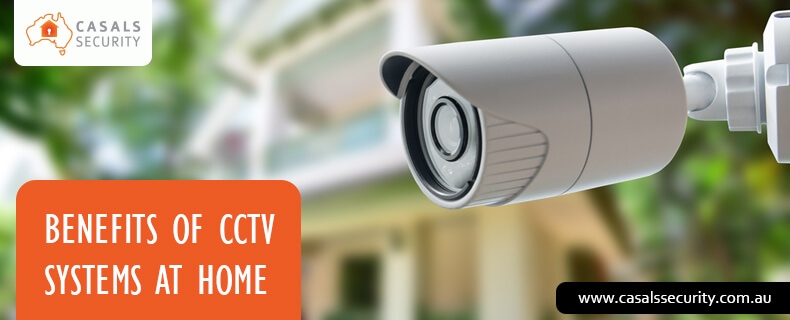 Why install CCTV: Benefits of CCTV systems at home